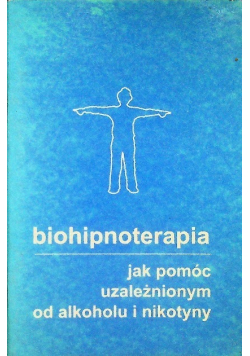 Biohipnoterapia jak pomóc