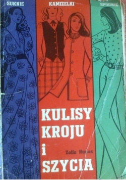 Suknie kamizelki spodnie Kulisy kroju i szycia