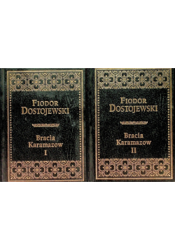 Bracia Karamazow Tom I i II