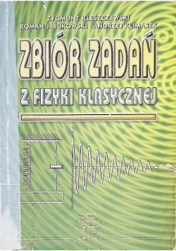 Zbiór zadań z fizyki klasycznej