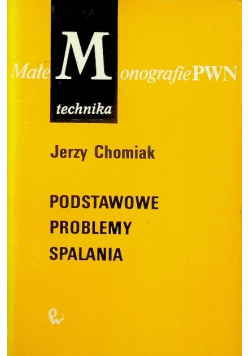 Podstawowe problemy spalania