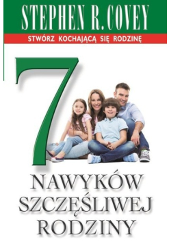 7 nawyków szczęśliwej rodziny