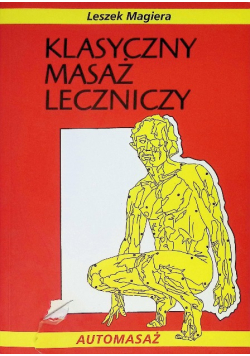 Klasyczny masaż leczniczy