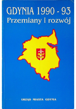 Gdynia 1990 - 93 przemiany i rozwój