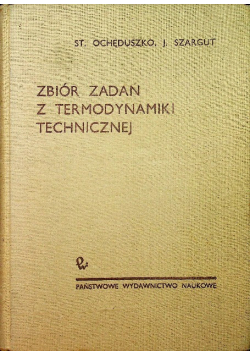 Zbiór zadań z termodynamiki technicznej