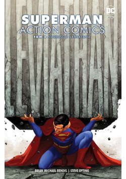 Superman Action Comics Tom 2 Nadejście Lewiatana