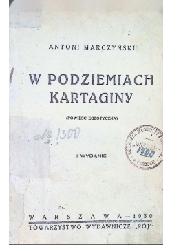 W podziemiach Kartaginy 1930 r.