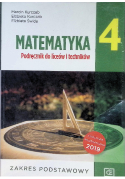 Matematyka. Podręcznik do liceów i techników. Zakres podstawowy. Klasa 4