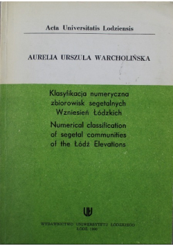 Klasyfikacja numeryczna zbiorowisk segetalnych Wzniesień Łódzkich