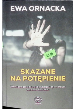 Skazane na potępienie