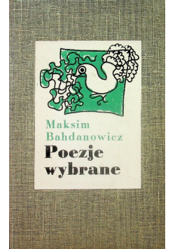 Bahdanowicz Poezje wybrane