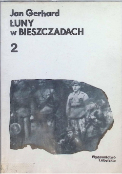 Łuny w Bieszczadach Tom II
