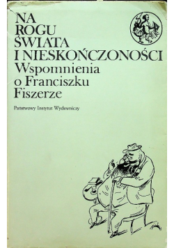 Na rogu świata i nieskończoności