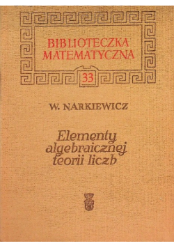 Elementy algebraicznej teorii liczb