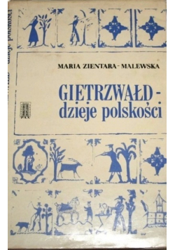 Gietrzwałd dzieje polskości