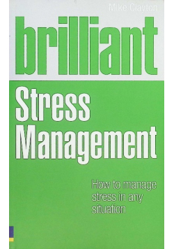 Brilliant Stress Management