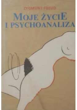 Moje życie i psychoanaliza