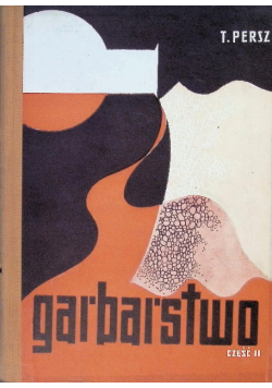 Garbarstwo część II