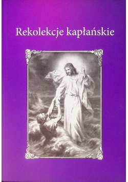 Rekolekcje kapłańskie