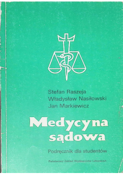 Medycyna sądowa Podręcznik dla studentów