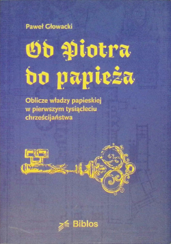 Od Piotra do papieża