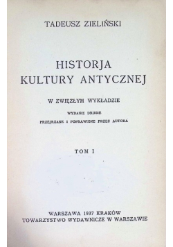Historja kultury antycznej w zwięzłym wykładzie Tom 1 1937 r.