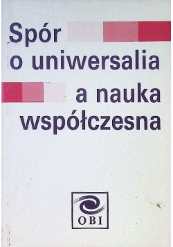 Spór o uniwersalia a nauka współczesna