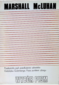 McLuhan Wybór pism