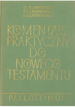 Komentarz praktyczny do Nowego Testamentu Część 2