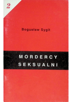Mordercy seksualni Tom 2