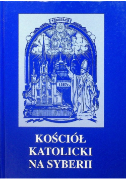 Kościół katolicki na Syberii