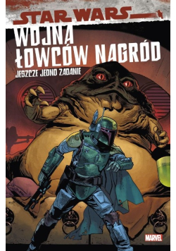 Star Wars. Wojna łowców nagród. Jeszcze jedno zadanie