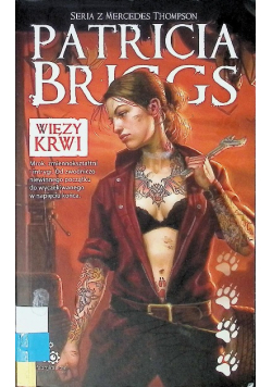 Seria z Mercedes Thompson Tom 2 Więzy krwi