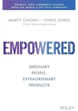 Empowered: Ordinary People, Extraordinary Products