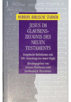 Jesus im Glaubenszeugnis des Neuen Testaments