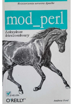 Mod_perl Rozszerzenia serwera Apache Leksykon kieszonkowy