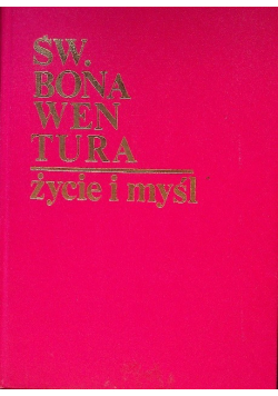 Św. Bonawentura Życie i myśl