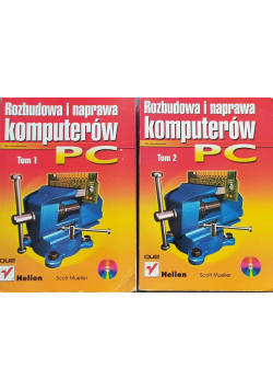 Rozbudowa i naprawa komputerów Tom 1 i 2