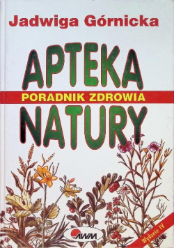Apteka natury Poradnik zdrowia