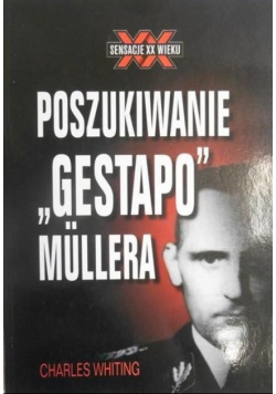 Poszukiwanie Gestapo Mullera