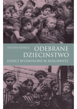 Odebrane Dzieciństwo