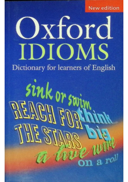 Oxford Idioms Dictionary for learners of English