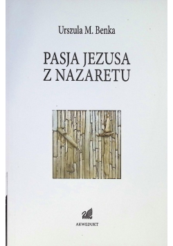 Pasja Jezusa z Nazaretu