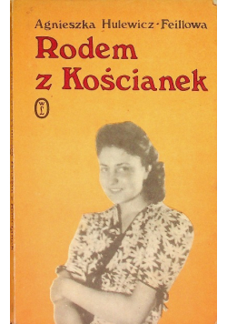 Rodem z Kościanek