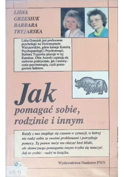 Jak pomagać sobie rodzinie i innym