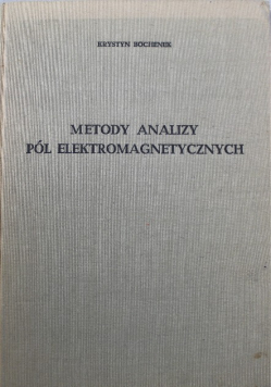 Metody analizy pól elektromagnetycznych
