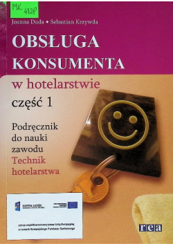 Obsługa konsumenta w hotelarstwie Podręcznik Część 1