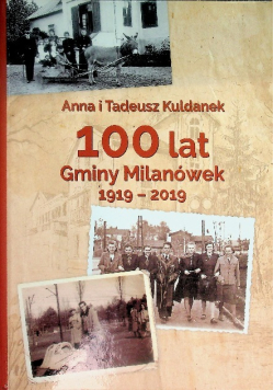 100 lat gminy Milanówek 1919-2019