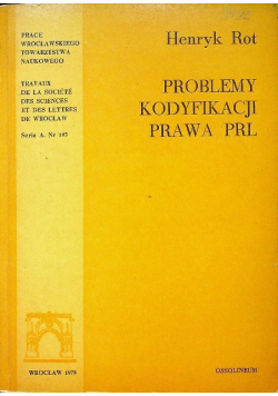 Problemy kodyfikacji prawa PRL