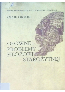Główne problemy filozofii starożytnej